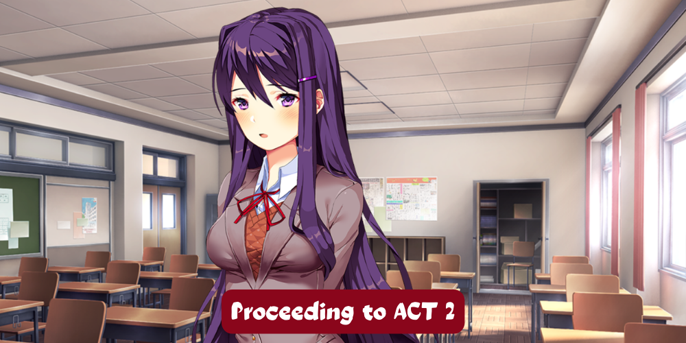 Proceeding to ACT 2